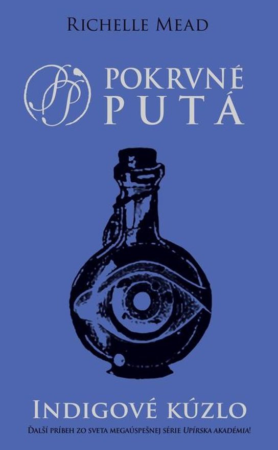 Indigové kúzlo -  Richelle Mead
