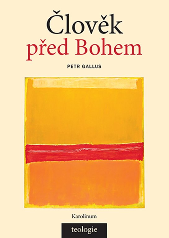 Člověk před Bohem - Petr Gallus