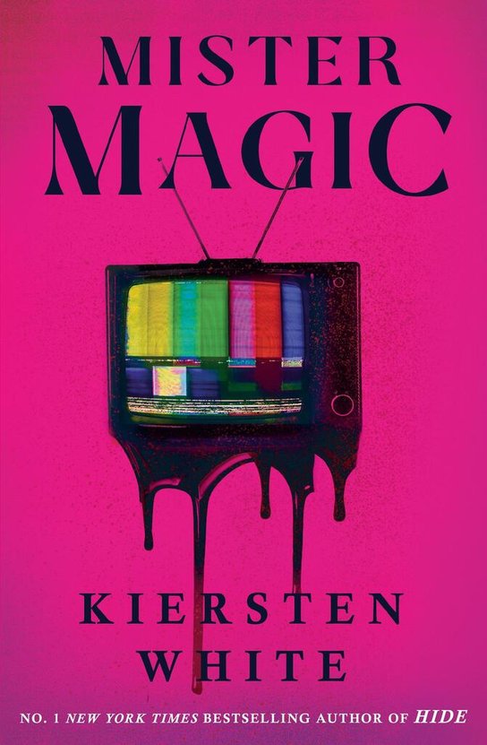 Mister Magic -  Kiersten White