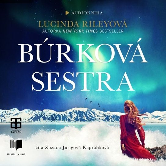 Búrková sestra -  Lucinda Riley