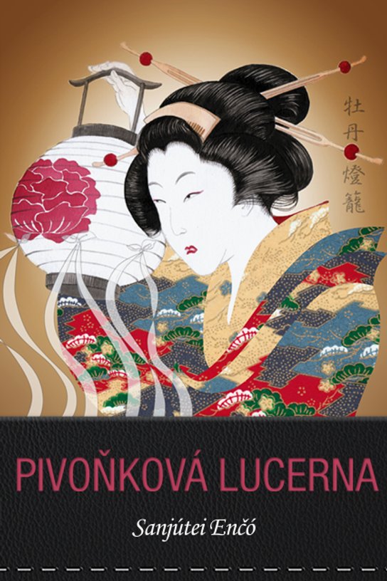 Pivoňková lucerna -  Sanjútei Enčó