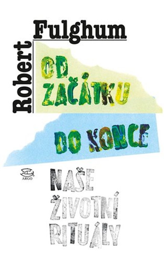 Od začátku do konce - Robert Fulghum