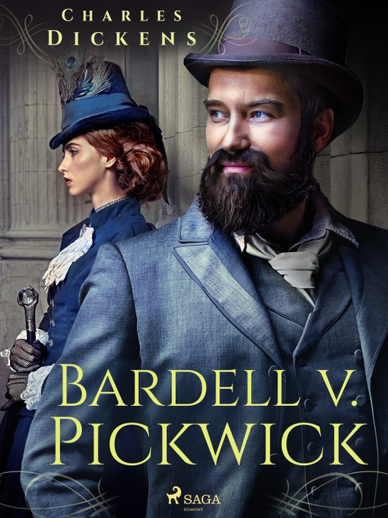 Bardell v. Pickwick -  Charles Dickens