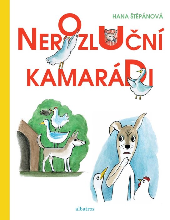 Nerozluční kamarádi -  Hana Štěpánová