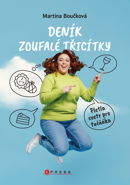 Deník zoufalé třicítky -  Martina Boučková