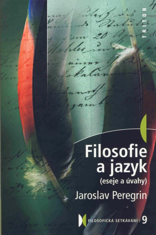 Filosofie a jazyk -  Jaroslav Peregrin