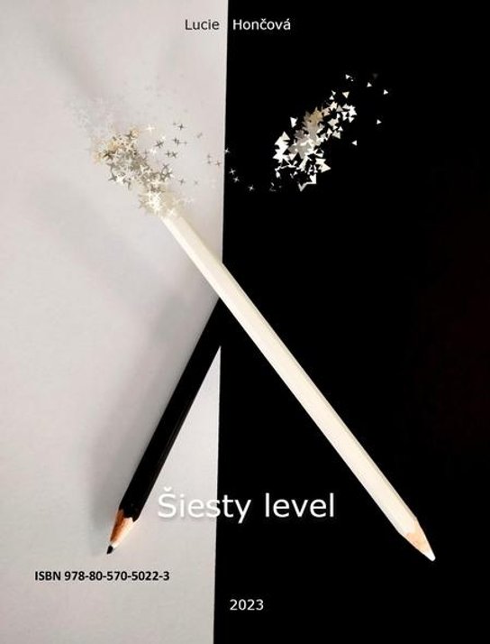 Šiesty level -  Lucie Hončová