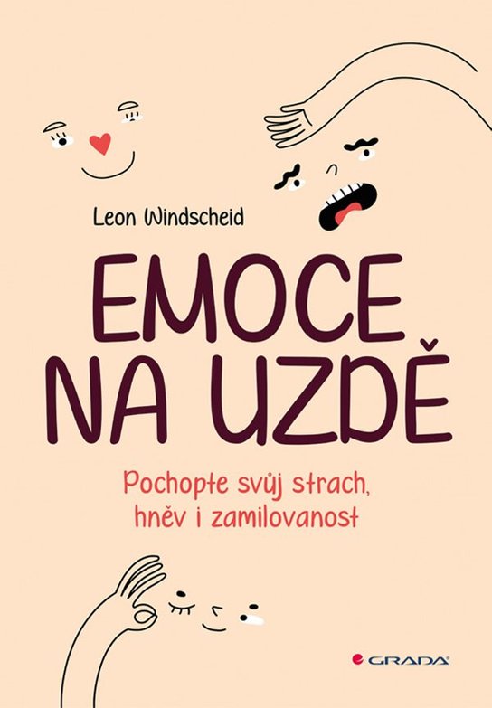 Emoce na uzdě -  Leon Windscheid