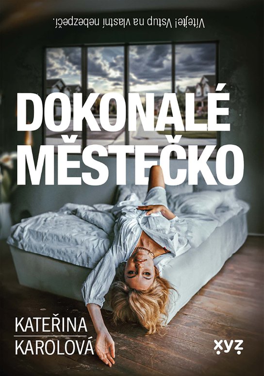 Dokonalé městečko -  Kateřina Karolová