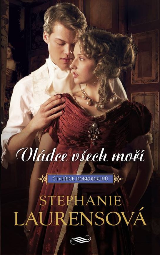 Vládce všech moří -  Stephanie Laurensová