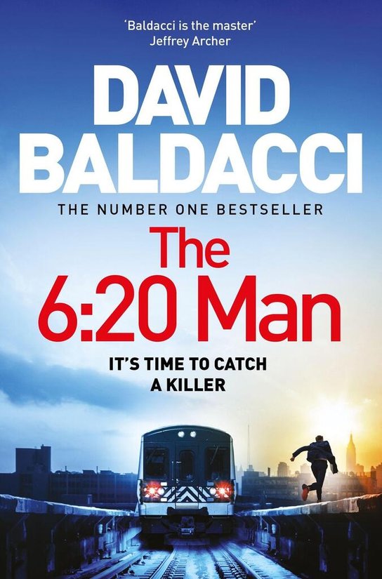 The 6:20 Man -  David Baldacci