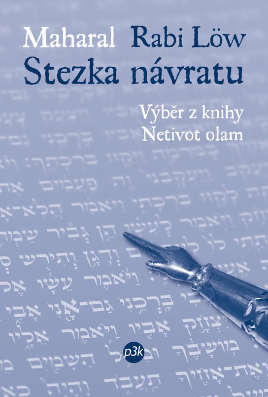 Stezka návratu -  (rabi Löw) Maharal