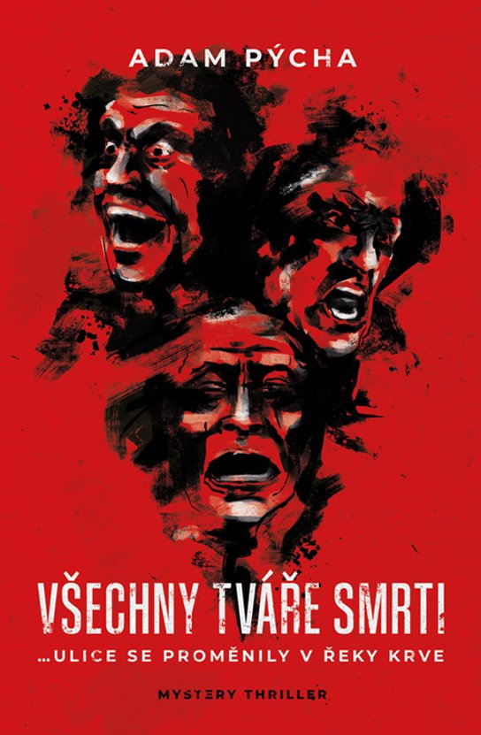 Všechny tváře smrti -  Adam Pýcha