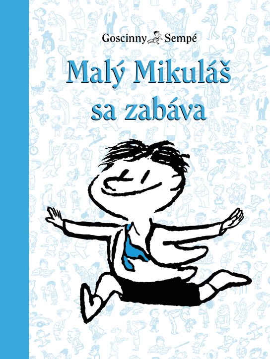 Malý Mikuláš sa zabáva -  René Goscinny