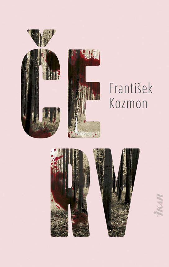 Červ -  František Kozmon