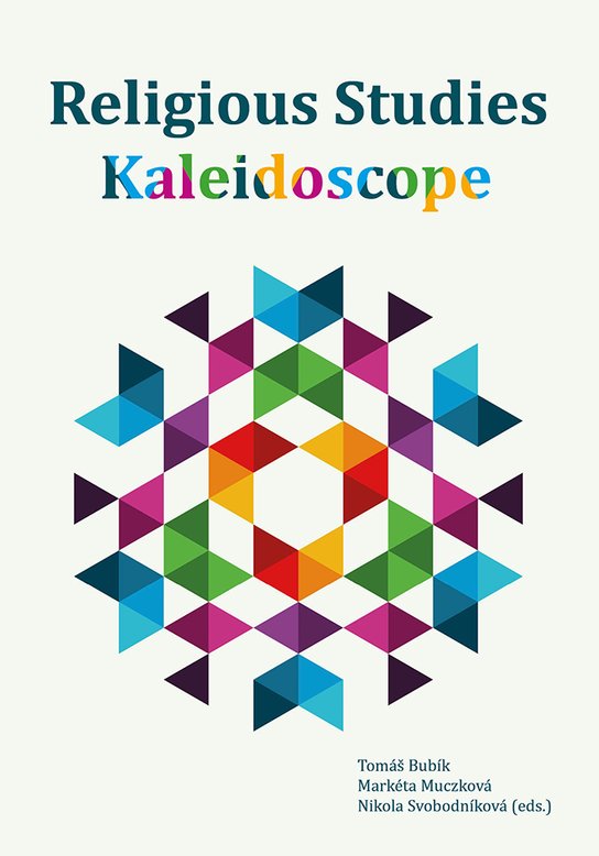 Religious Studies Kaleidoscope -  Markéta Muczková