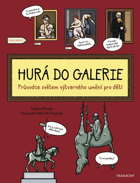 Hurá do galerie -  Mgr. Pavlína Pitrová