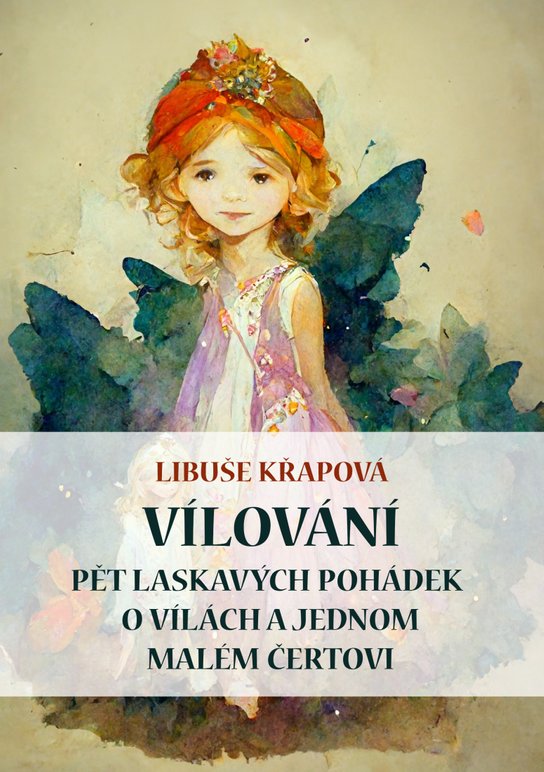 Vílování -  Libuše Křapová