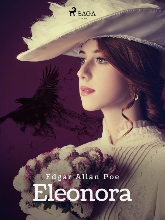 Eleonora -  Edgar Allan Poe