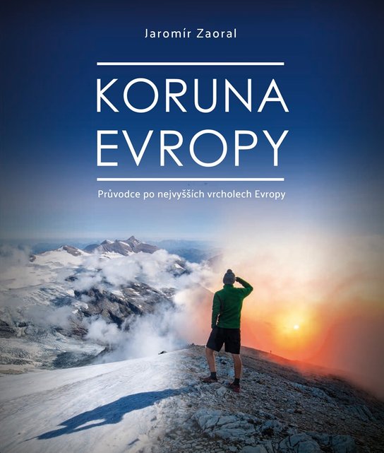 Koruna Evropy -  Jaromír Zaoral