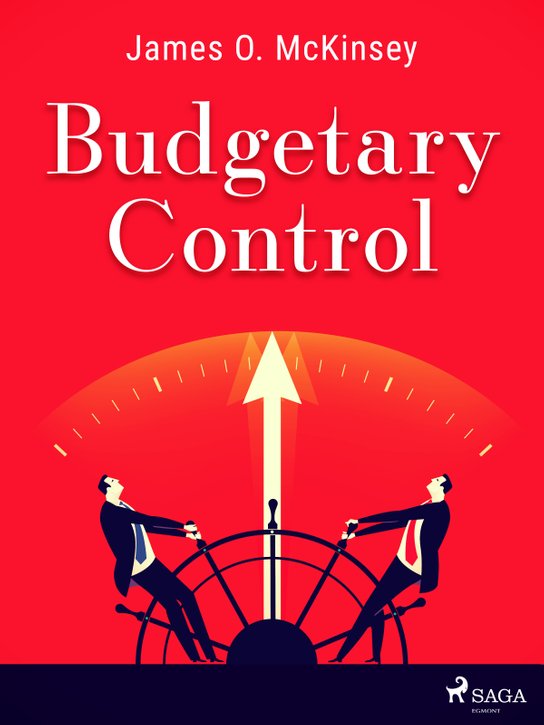 Budgetary Control -  James O. McKinsey
