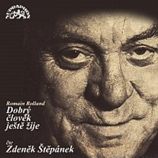 Rolland: Dobrý člověk ještě žije -  neuveden