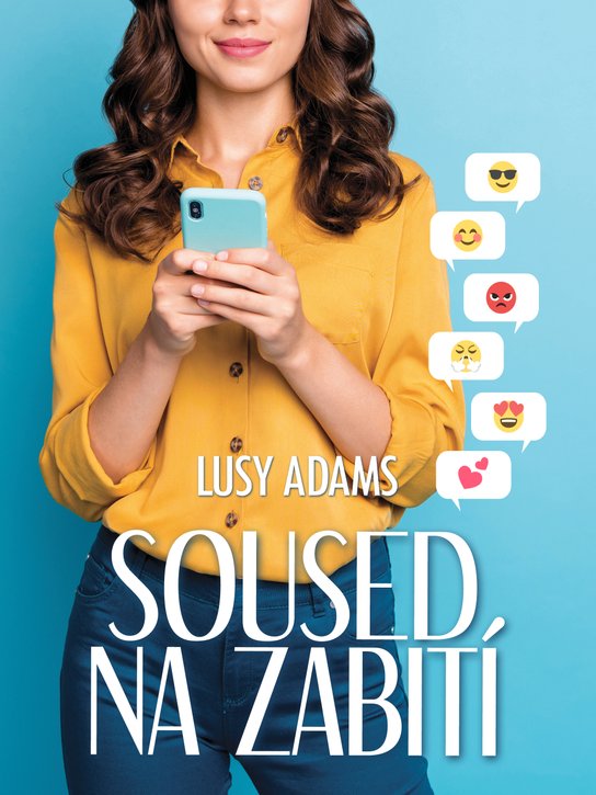 Soused na zabití - 1.díl - Lusy Adams