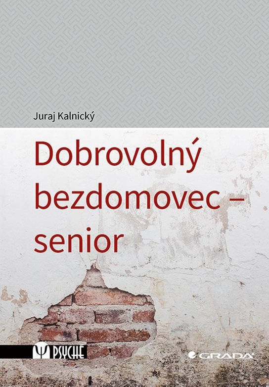 Dobrovolný bezdomovec - senior -  Juraj Kalnický