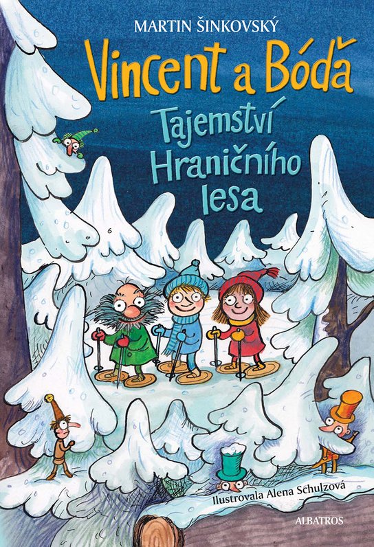 Vincent a Bóďa - Tajemství Hraničního lesa -  Martin Šinkovský