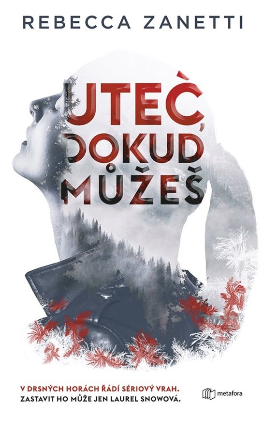 Uteč, dokud můžeš -  Rebecca Zanetti
