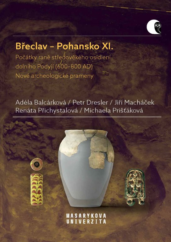 Břeclav – Pohansko XI. -  Renáta Přichystalová