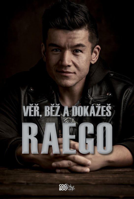 Věř, běž a dokážeš -  Ladislav Raego Pham