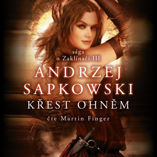 Křest ohněm, mp3 - Andrzej Sapkowski