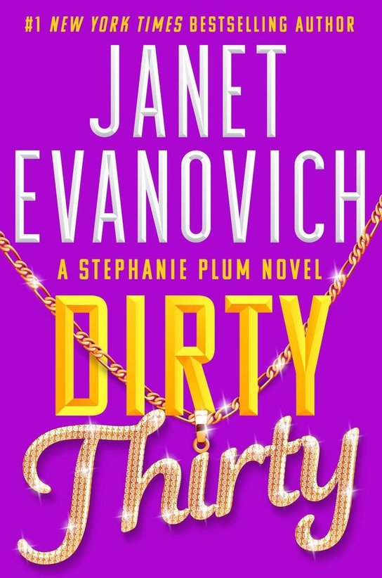 Dirty Thirty -  Janet Evanovich