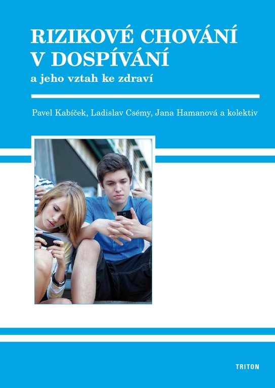 Rizikové chování v dospívání -  Pavel Kabíček