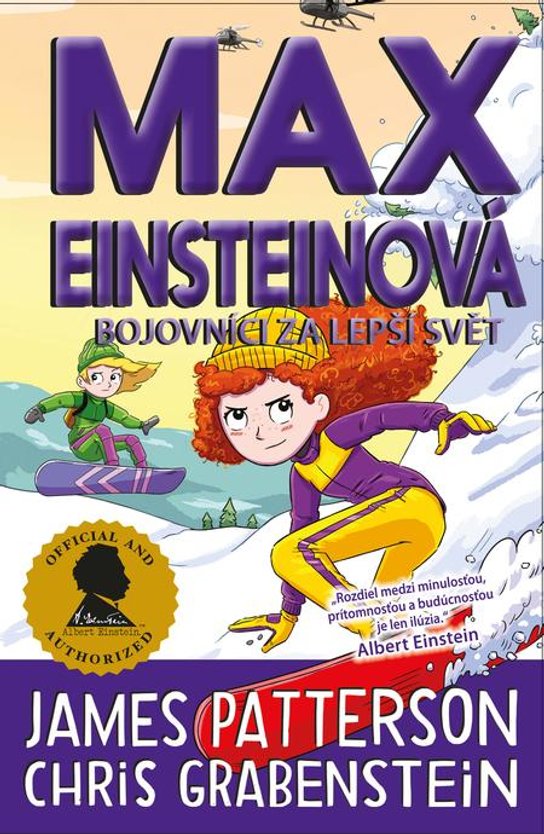 Max Einsteinová: Bojovníci za lepší svět (4) -  James Patterson