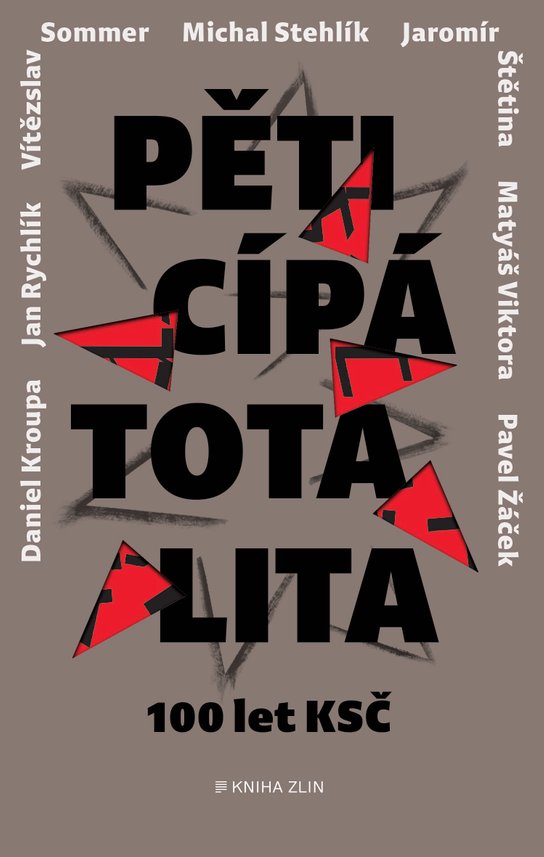 Pěticípá totalita -  Daniel Kroupa