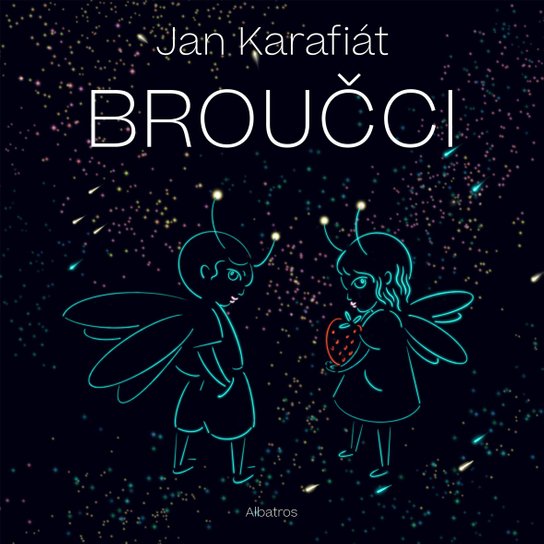 Broučci -  Jan Karafiát
