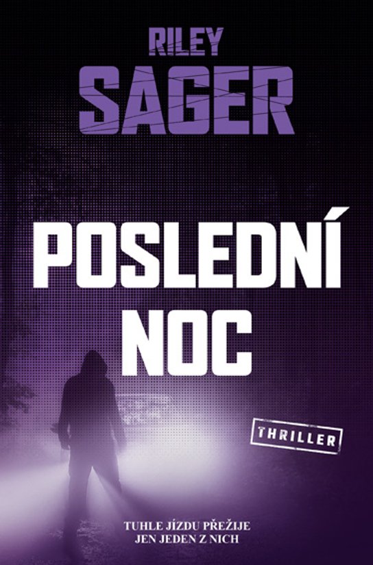 Poslední noc -  Riley Sager