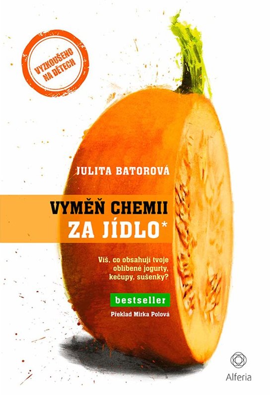 Vyměň chemii za jídlo -  Julita Batorová