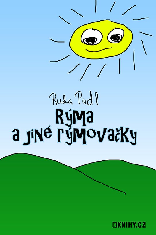 Rýma a jiné rýmovačky -  Ruda Pudl