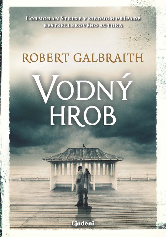 Vodný hrob -  Robert Galbraith (pseudonym J. K. Rowlingové)