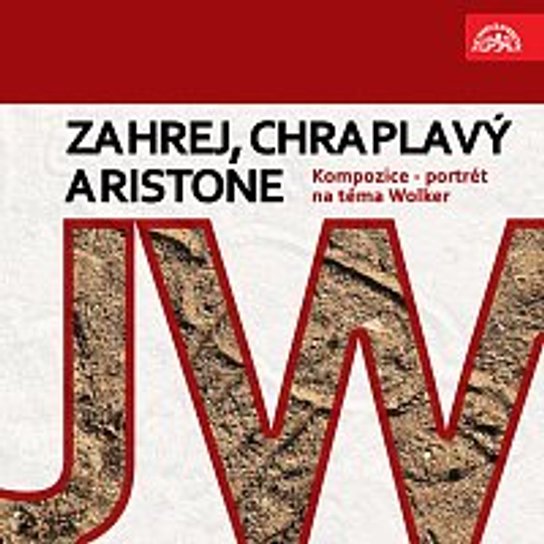Zahrej, chraplavý Aristone -  Jiří Wolker