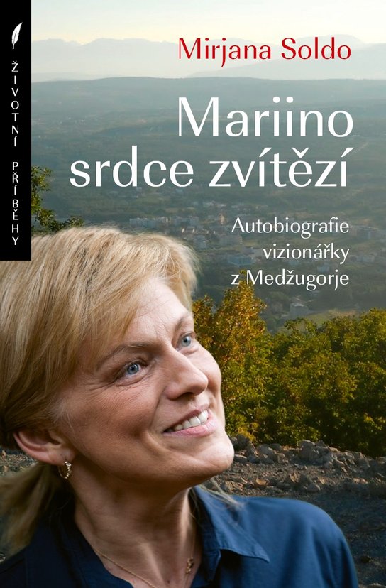 Mariino srdce zvítězí -  Mirjana Soldo