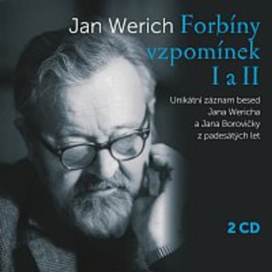 Forbíny vzpomínek I a II -  Otomar Dvořák