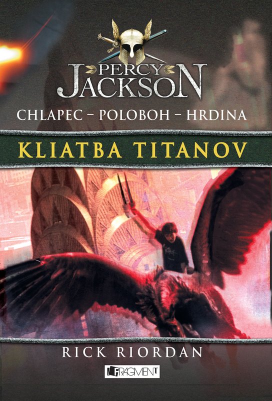 Percy Jackson 3 – Kliatba Titanov -  Rick Riordan