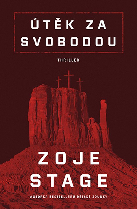 Útěk za svobodou -  Zoje Sage