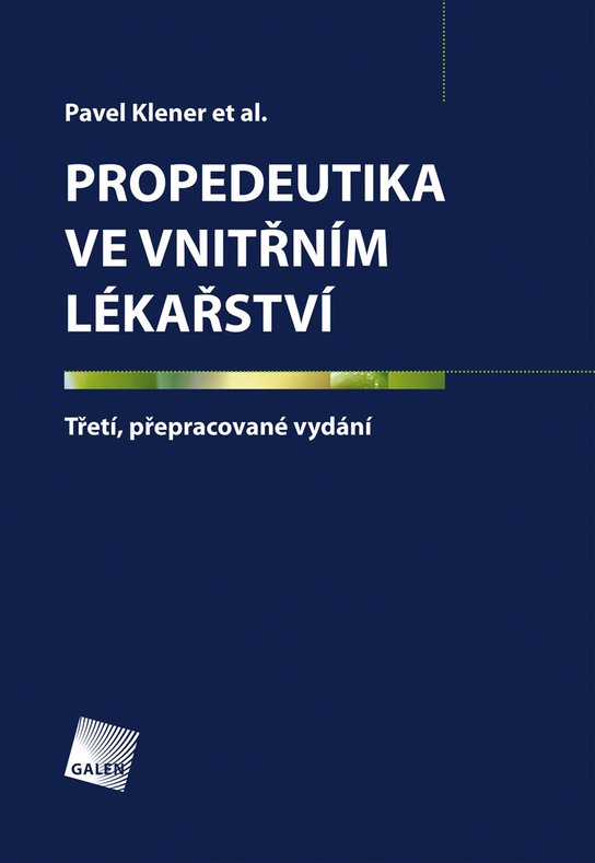 Propedeutika ve vnitřním lékařství -  Pavel Klener