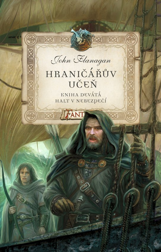 Hraničářův učeň 9 - Halt v nebezpečí -  John Flanagan