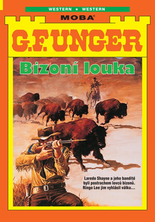 Bizoní louka -  G.F. Unger
